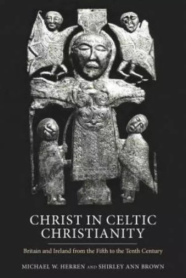Christ in Celtic Christianity