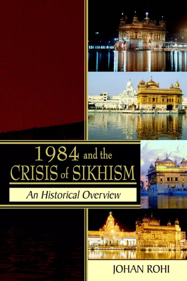 1984 and the Crisis of Sikhism