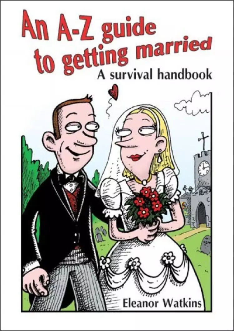 An A-Z guide to getting married