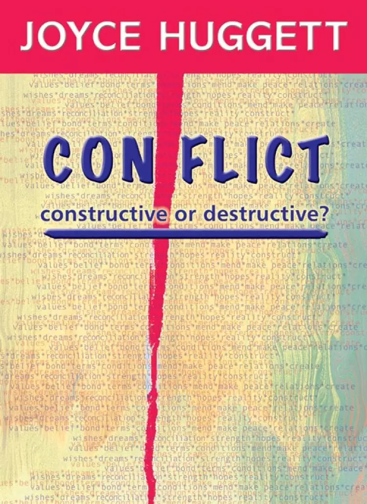 The Conflict: Constructive or Destructive?