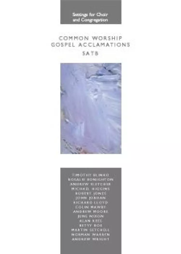 Common Worship Gospel Acclamations - SATB