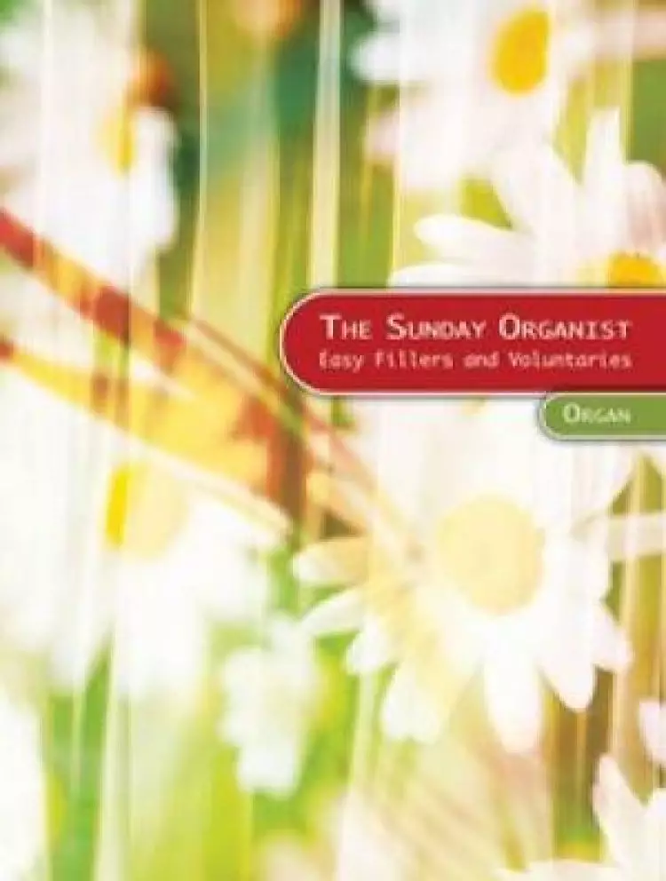 The Sunday Organist - Organ