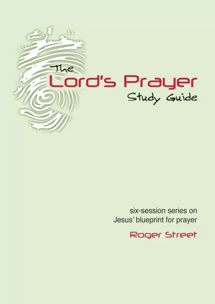 The Lord's Prayer Study Guide