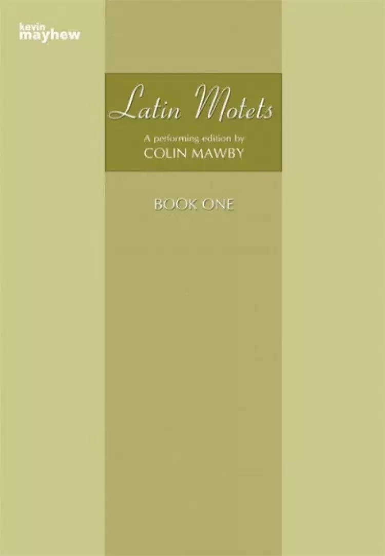 Latin Motets Book 1