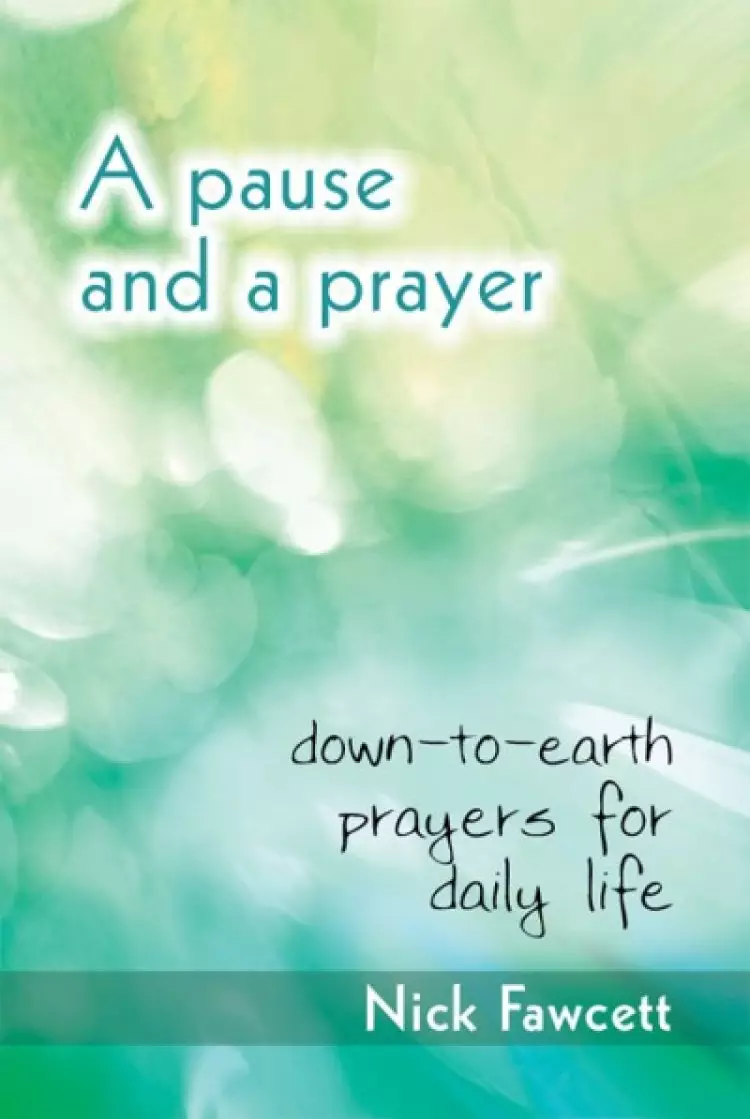 Pause And A Prayer