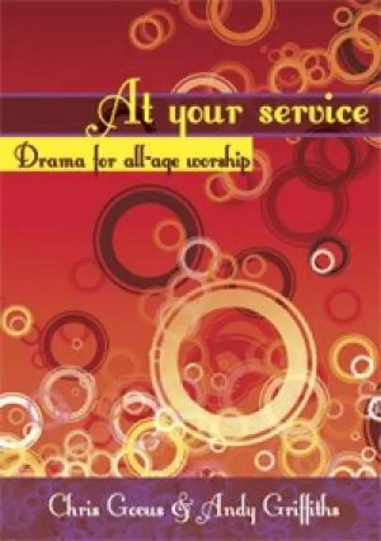 At Your Service - Drama for all-age worship