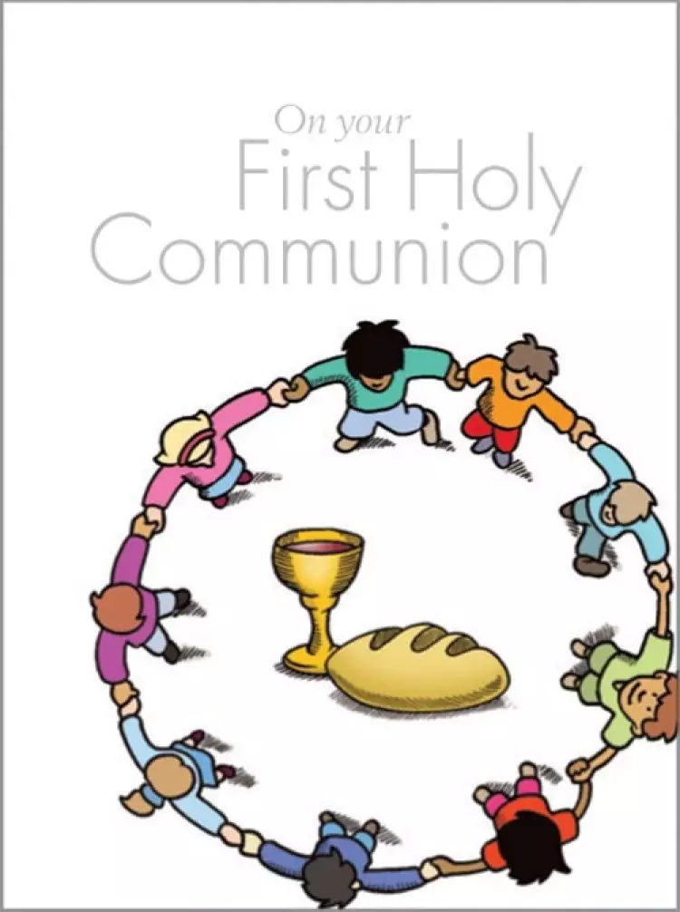 On Your First Holy Communion