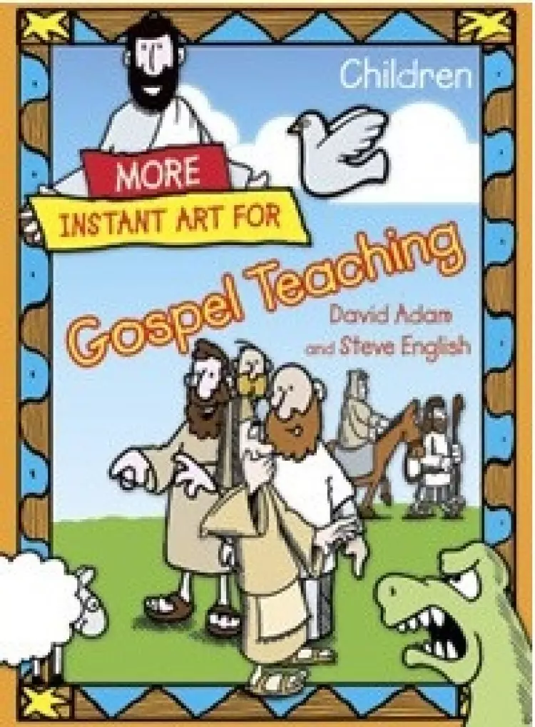 More Instant Art for Gospel Teaching - Children (6-10)