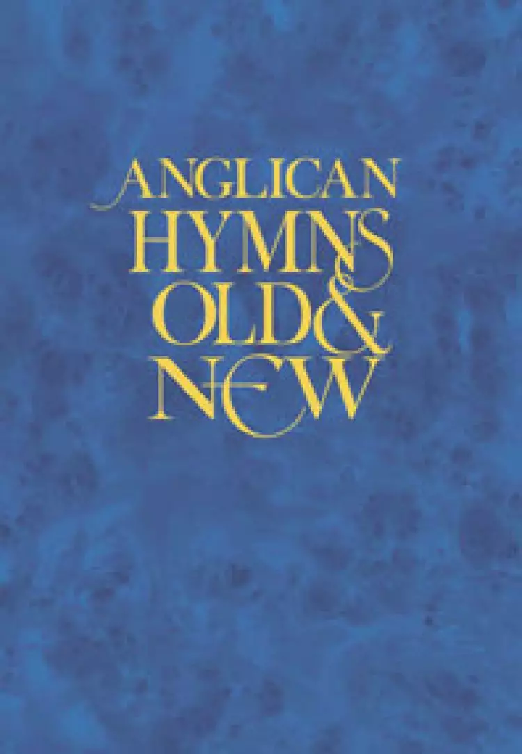 Anglican Hymns Old And New Large Print Words
