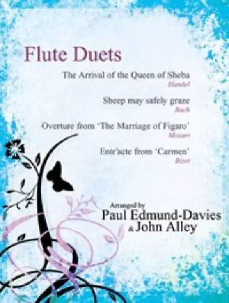 Flute Duets - Arrival of the Queen of Sheba