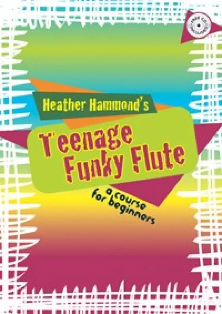 Teenage Funky Flute Student Book 1