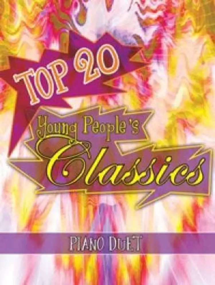 20 Top Young Peoples Classics Piano Duet