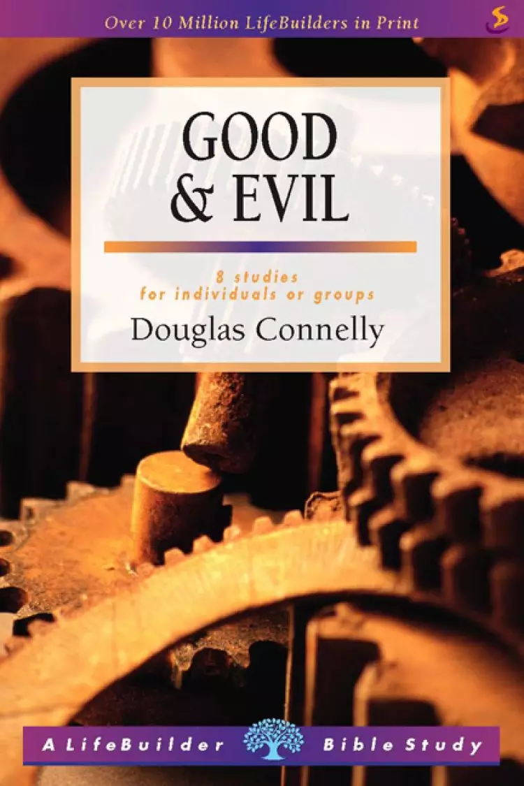Lifebuilder Bible Study: Good & Evil