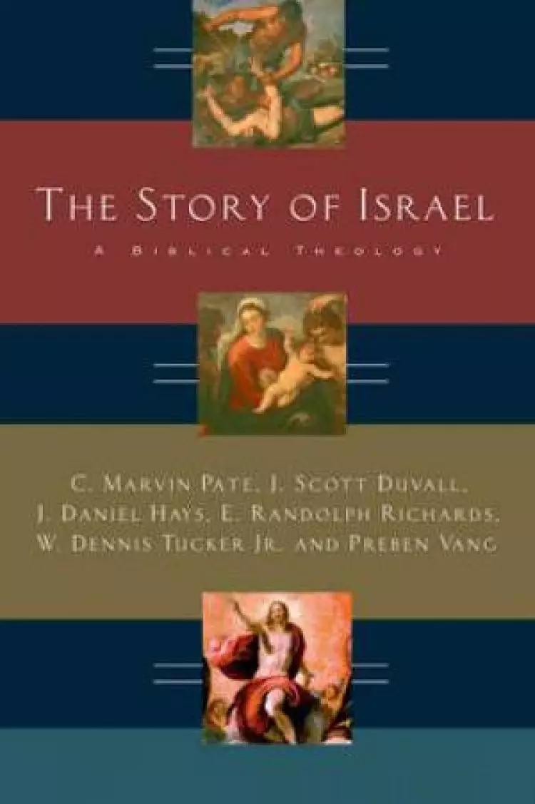 The Story of Israel