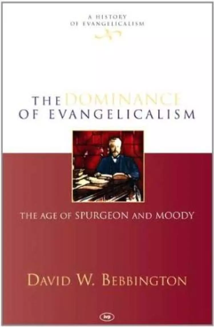 Dominance of Evangelicalism
