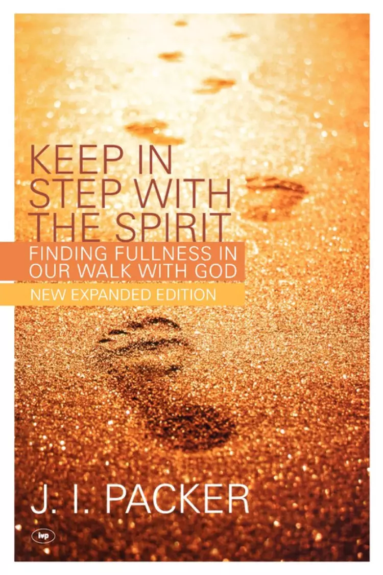 Keep in Step with the Spirit (second edition)