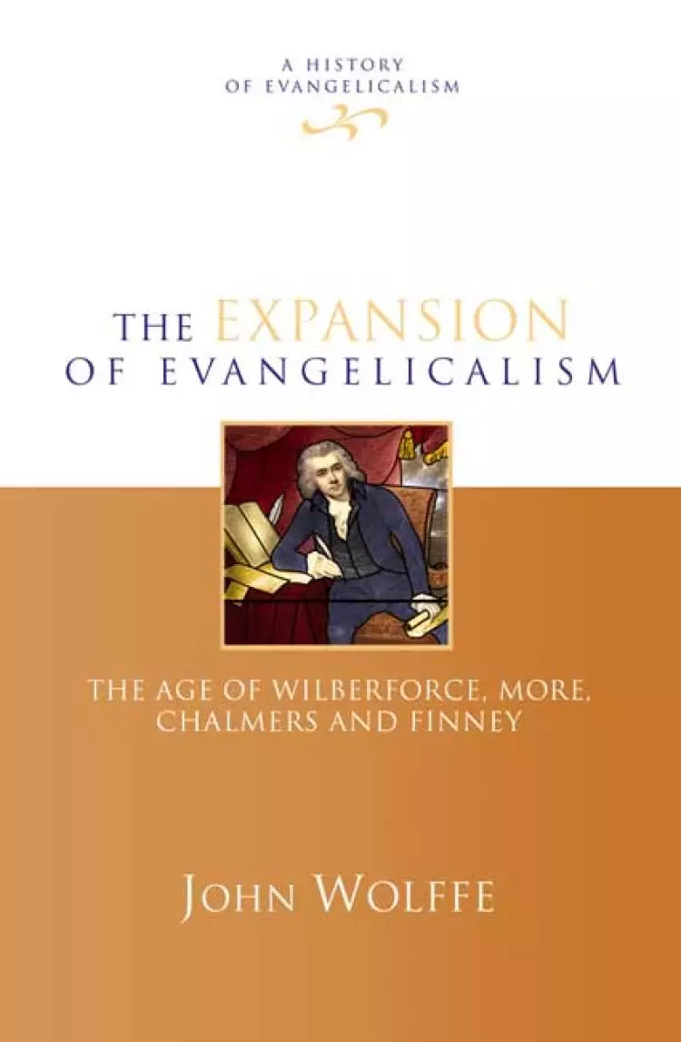 The Expansion Of Evangelicalism