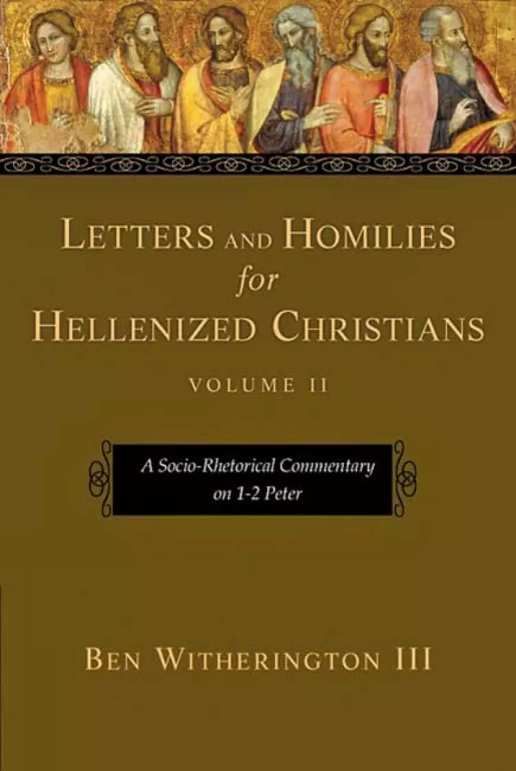 Letters and Homilies for Hellenized Christians, volume 2