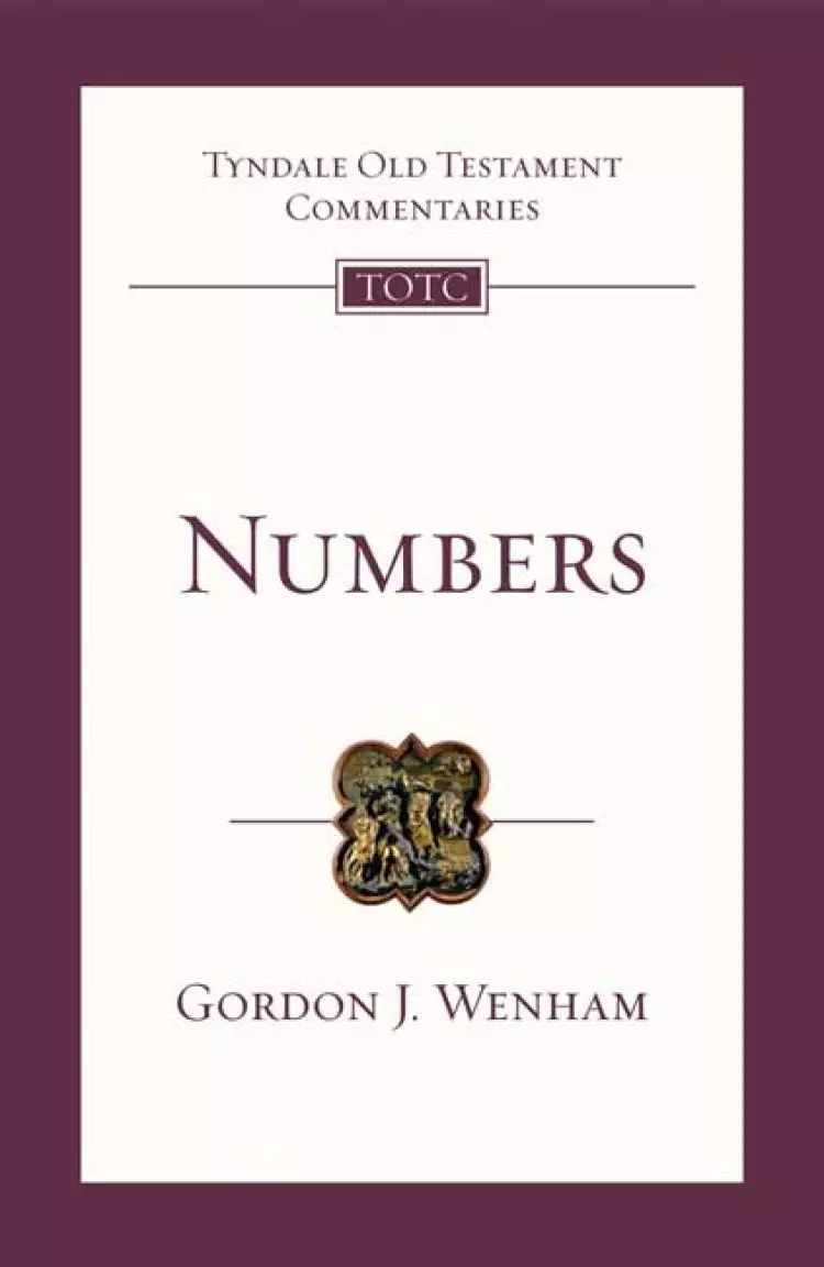 Numbers : Tyndale Old Testament Commentaries
