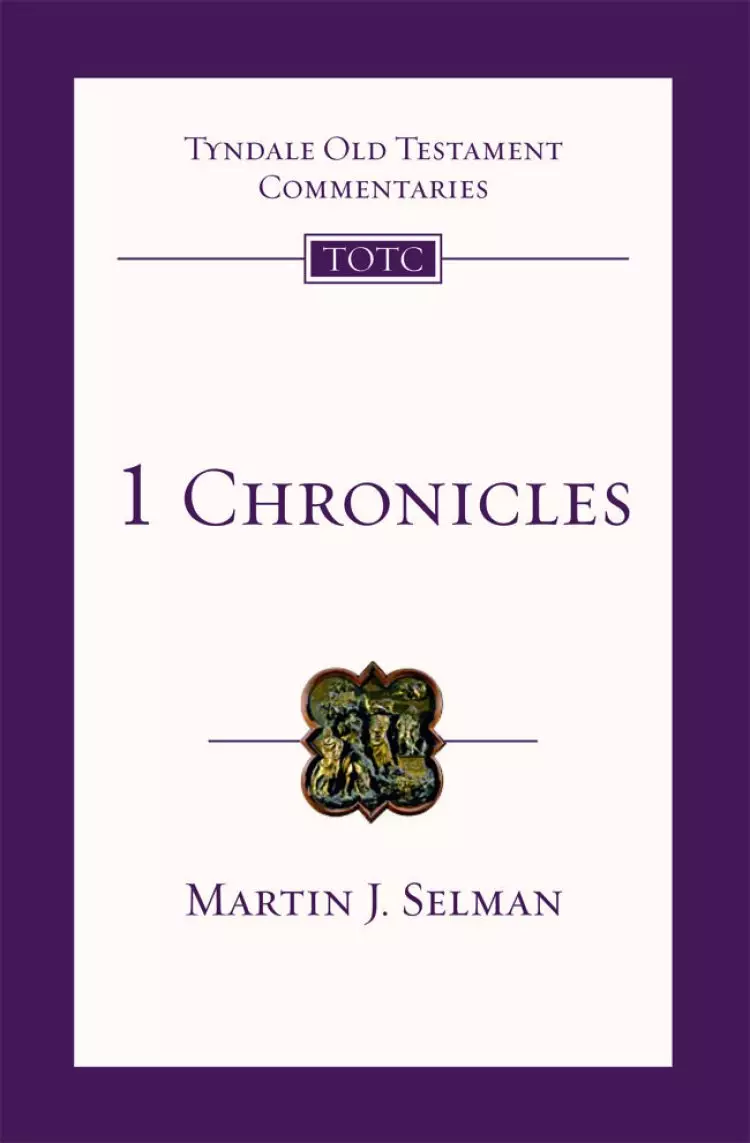 1 Chronicles : Tyndale Old Testament Bible Commentary