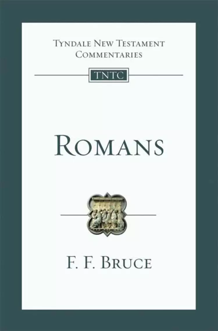 Romans : Tyndale New Testament Commentaries