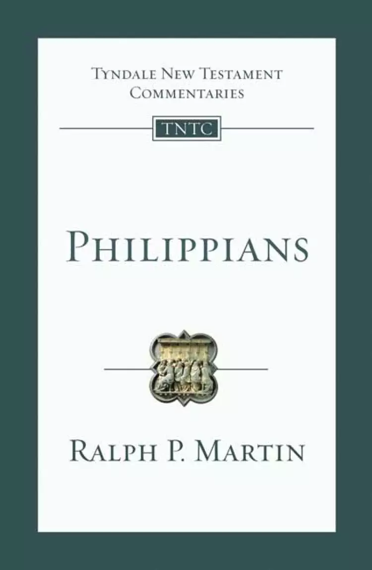 Philippians : Tyndale New Testament Commentaries