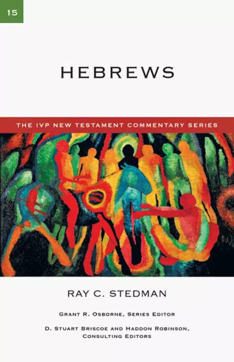 Hebrews: IVP New Testament Commentaries