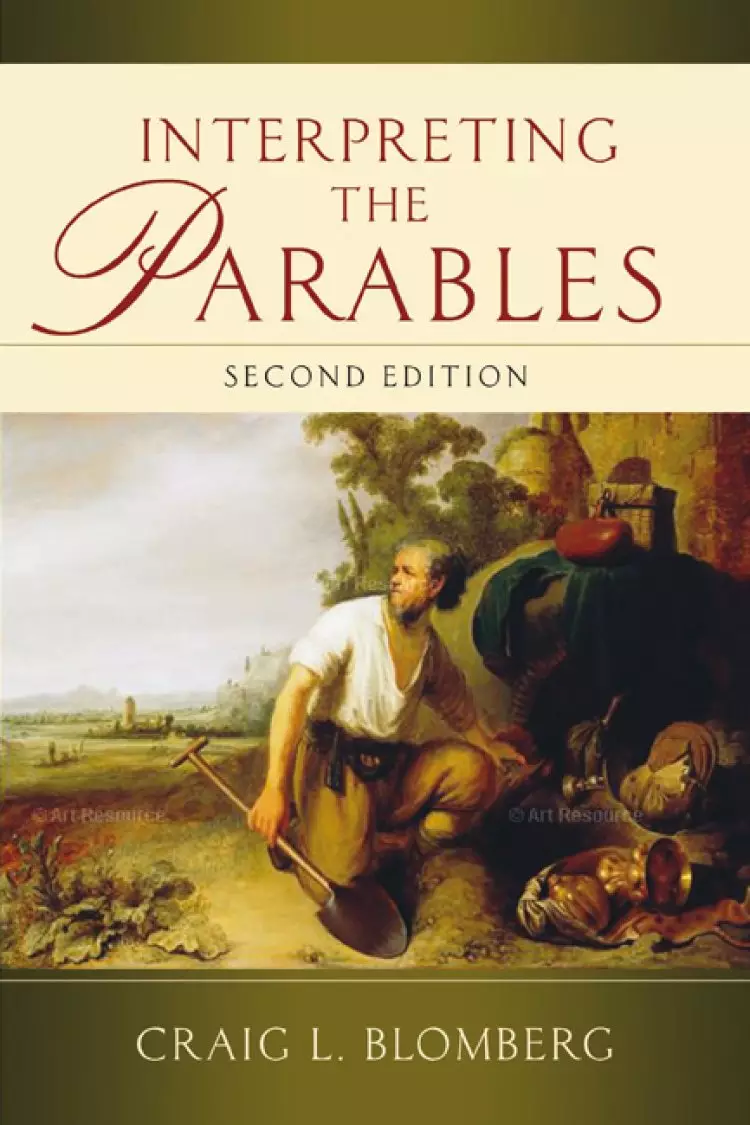 Interpreting the Parables (Second Edition)