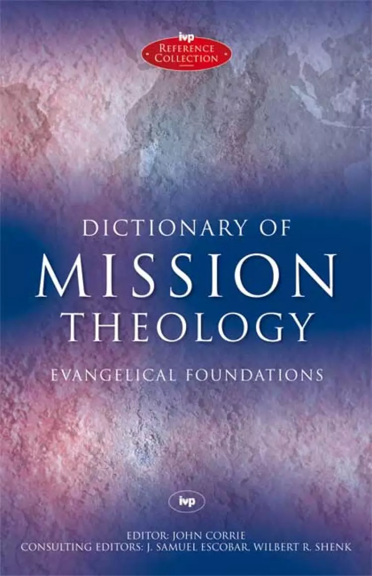 Dictionary of Mission Theology
