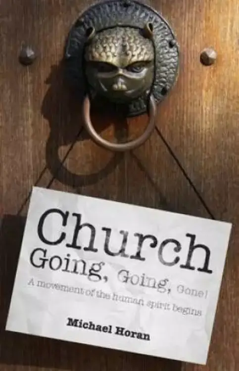 Church-Going, Going, Gone!