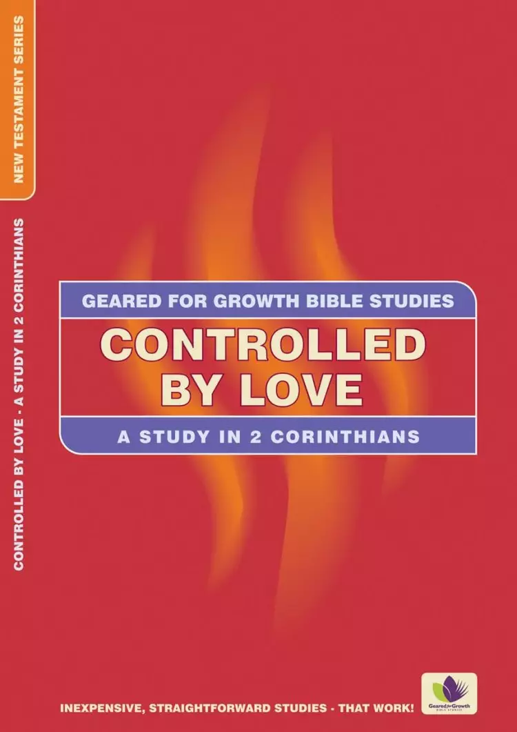 Controlled by Love Study in 2 Corinthians