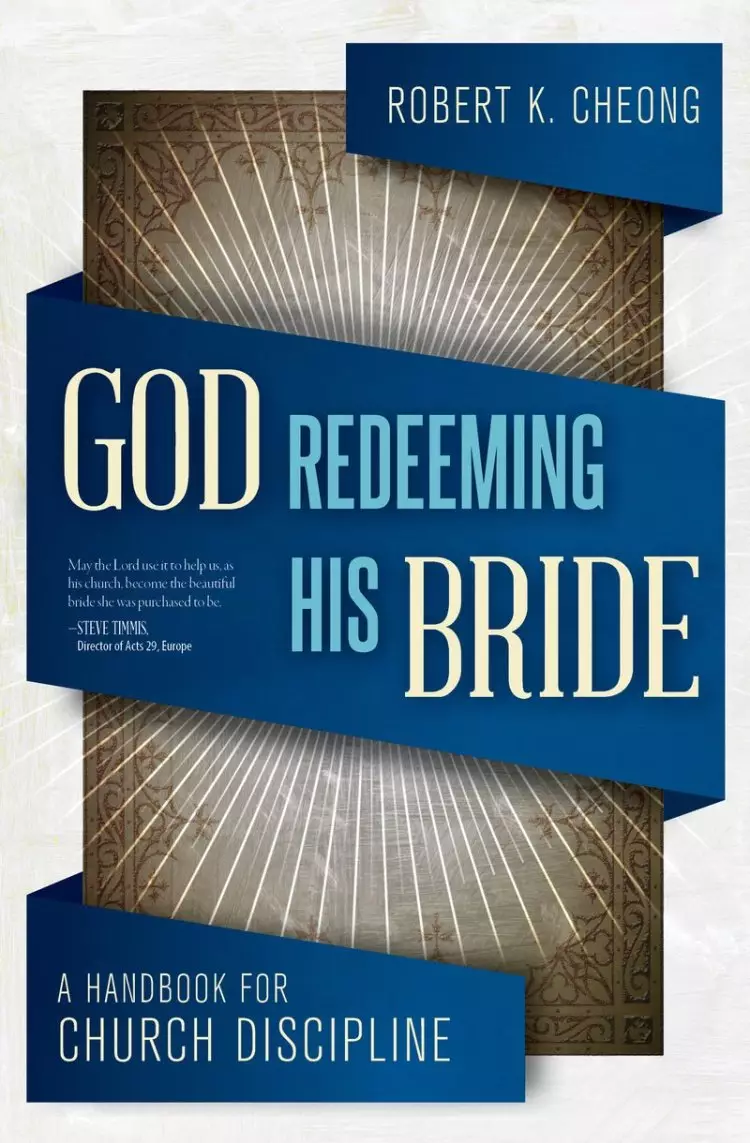God Redeeming His Bride