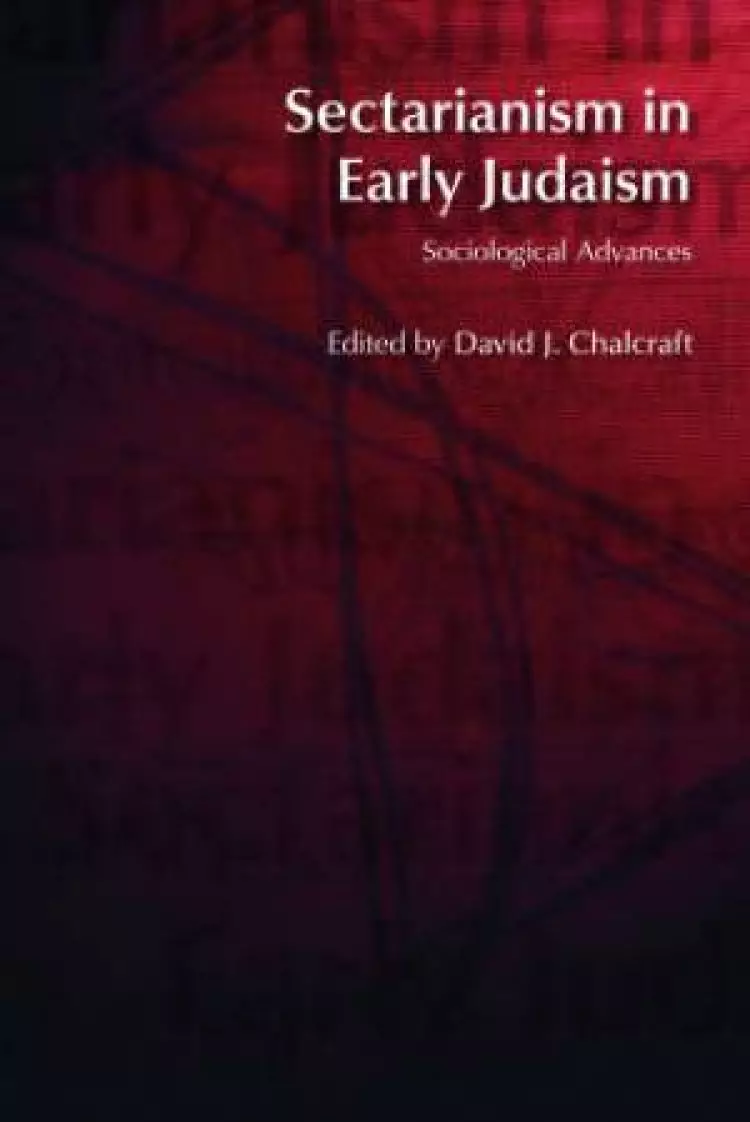 Sectarianism in Early Judaism