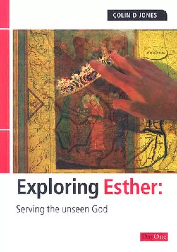Esther : Exploring the Bible