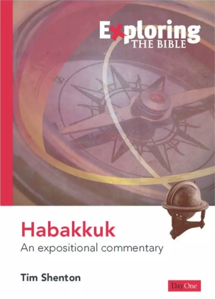 Exploring the Bible: Habakkuk
