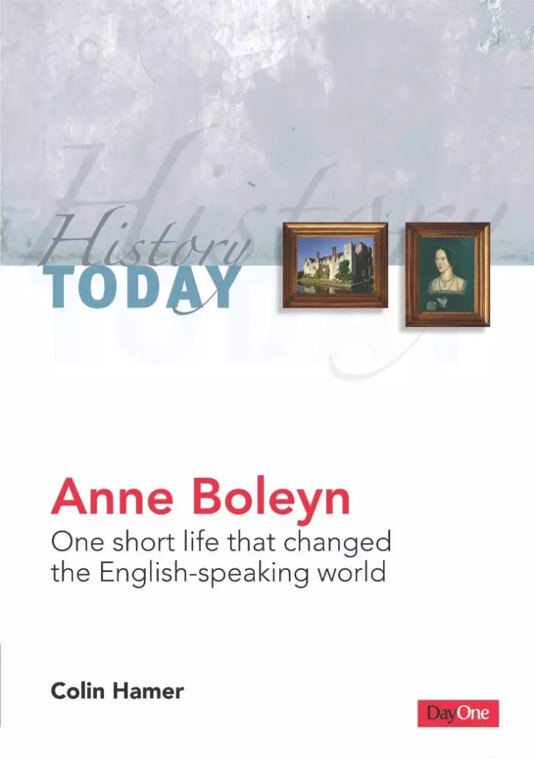 History Today Anne Boleyn
