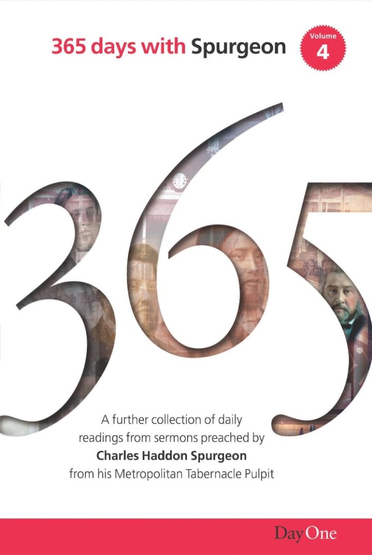 365 Days With C H Spurgeon Vol 4