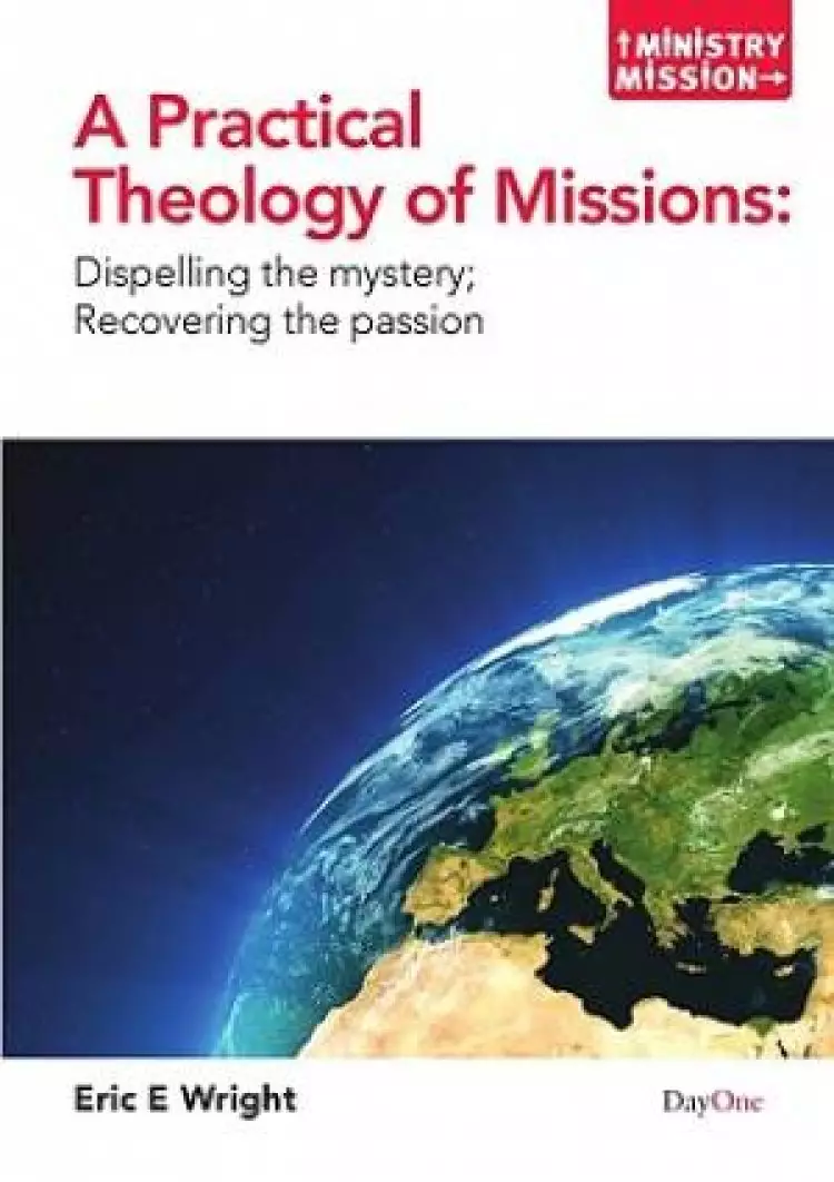 A Practical Theology of Missions