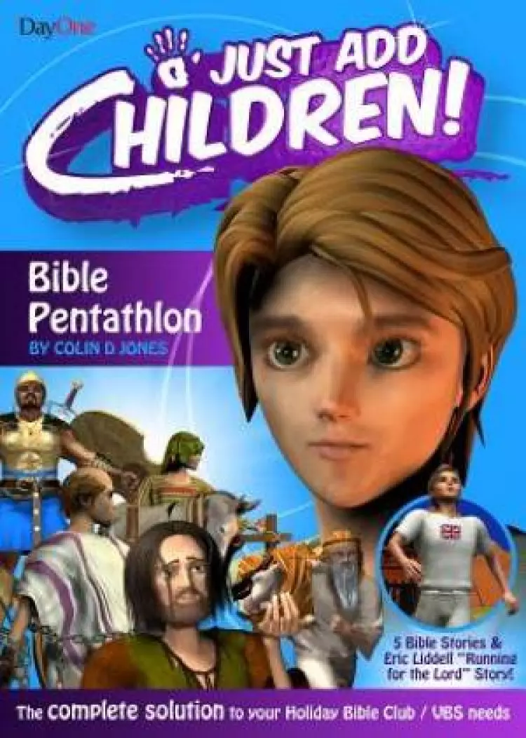 Just Add Children - Bible Pentathlon