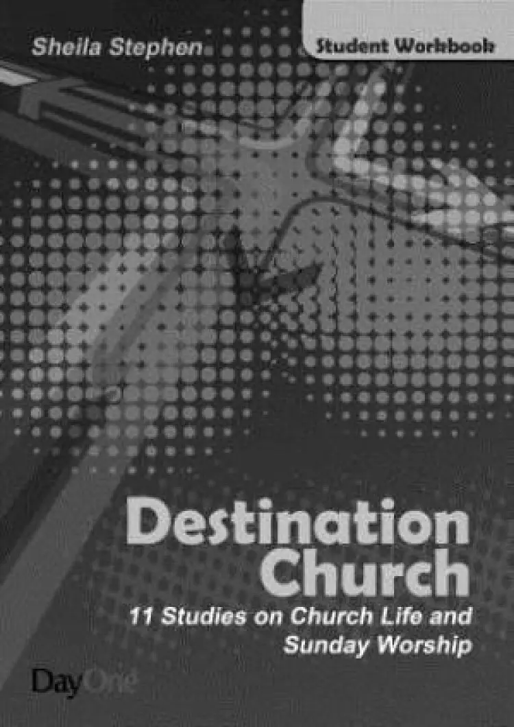 Destination Church Student Workbook