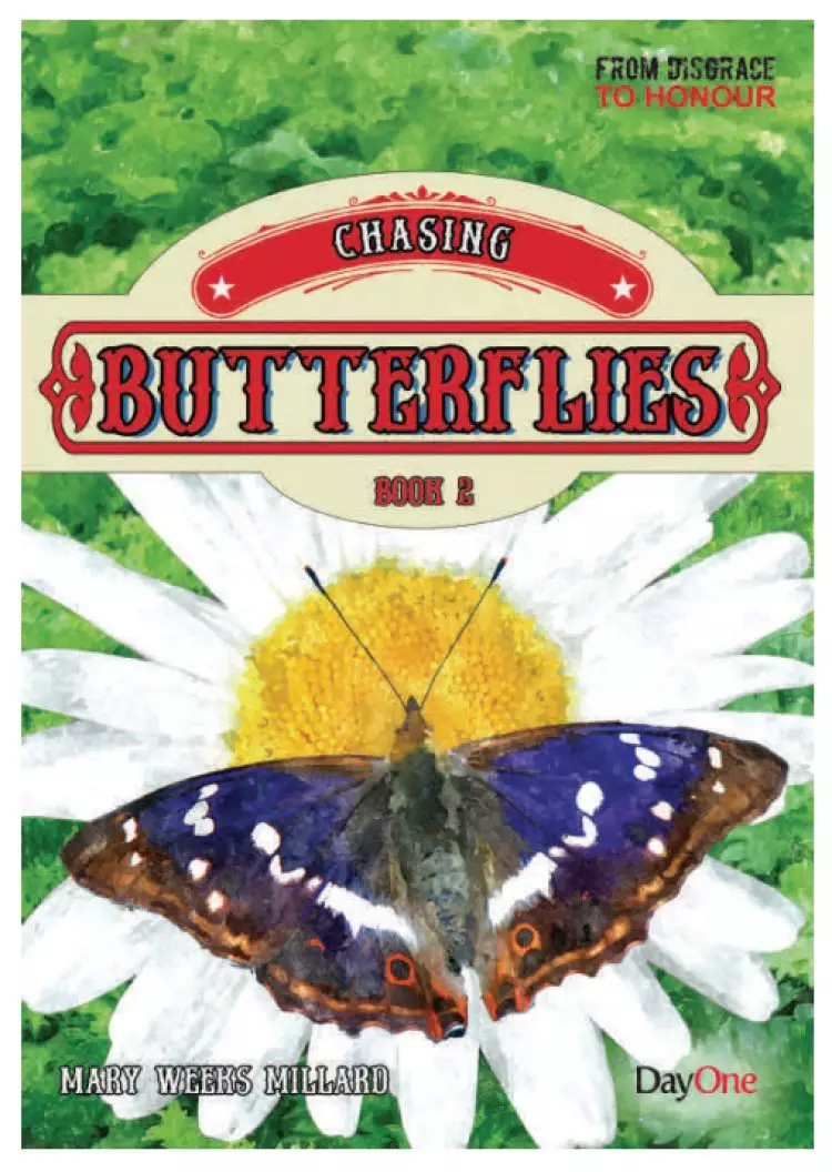 Chasing Butterflies Book 2