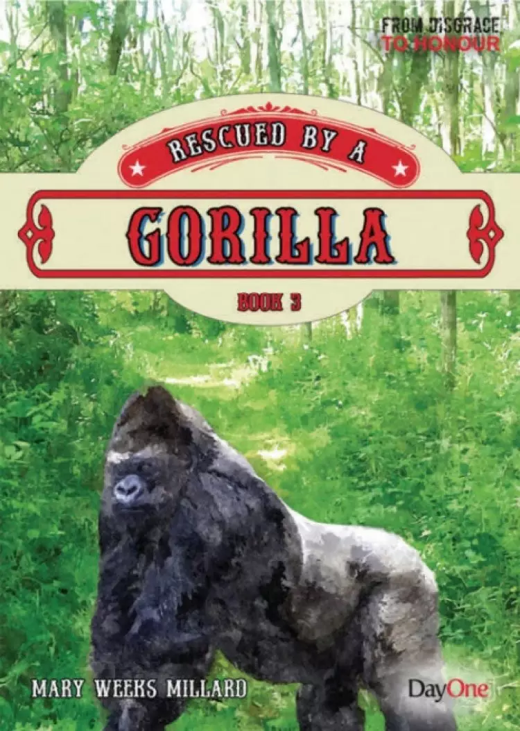 Rescued by a Gorilla --Book 3