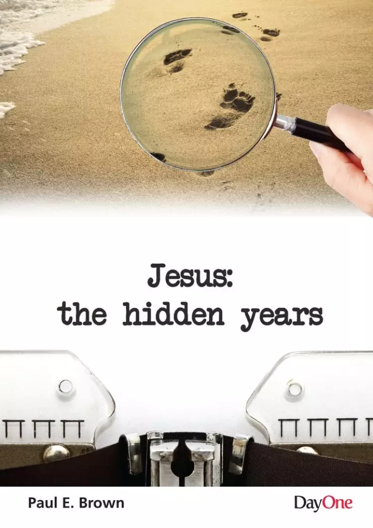 Jesus--The hidden years