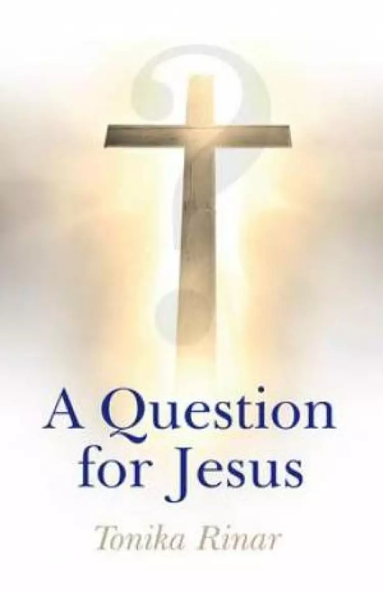 Question for Jesus
