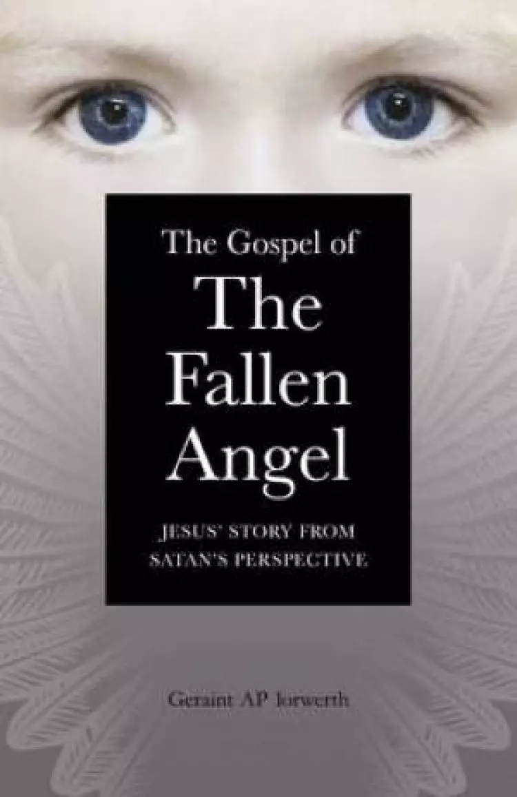 Gospel of the Fallen Angel