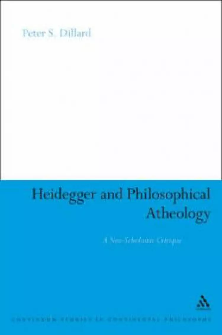 Heidegger and Philosophical Atheology
