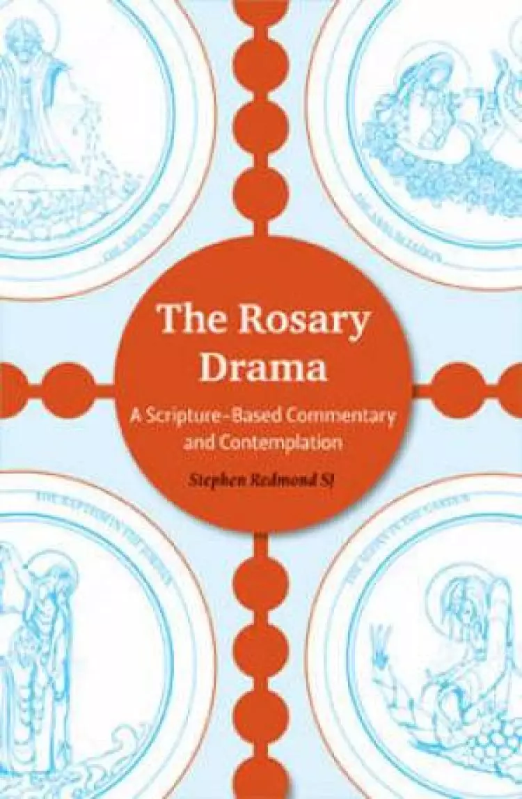 The Rosary Drama