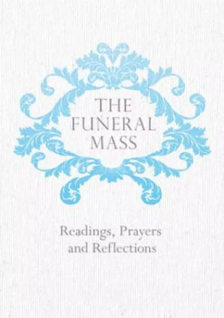 The Funeral Mass