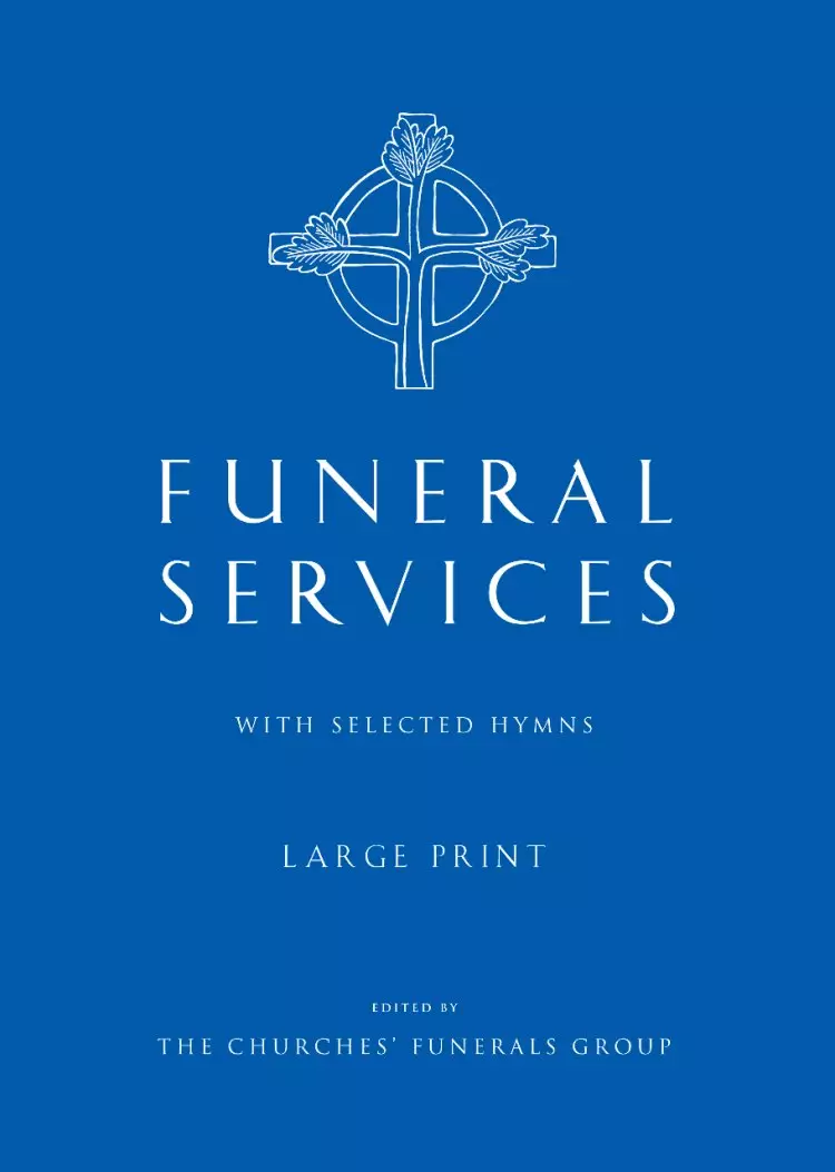 Funeral Services - with Selected Hymns