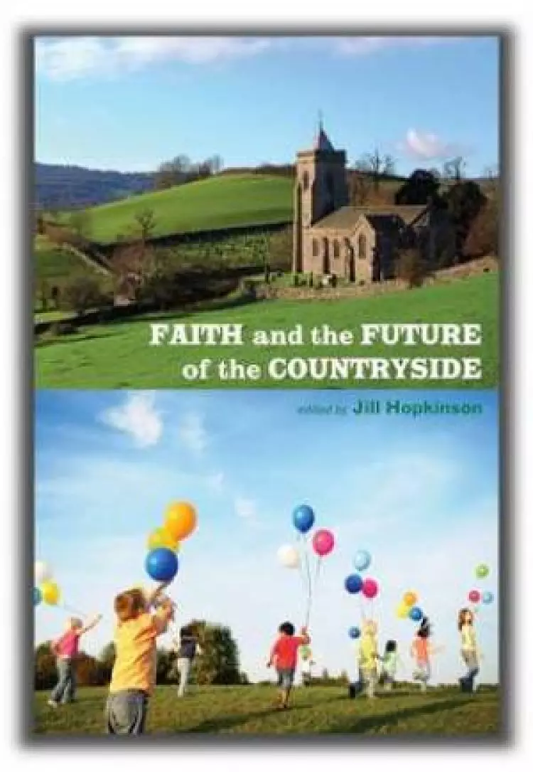Faith and the Future of the Countryside